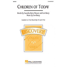 Hal Leonard Children of Today 2-Part composed by Lon Beery