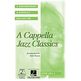 Hal Leonard A Cappella Jazz Classics SATB DV A Cappella arranged by Deke Sharon