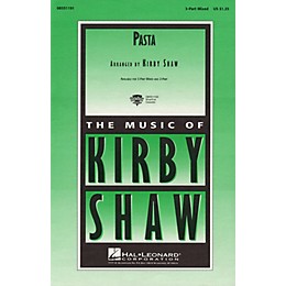 Hal Leonard Pasta 3-Part Mixed arranged by Kirby Shaw