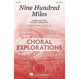 Hal Leonard Nine Hundred Miles SSA arranged by Roger Emerson