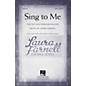 Hal Leonard Sing to Me SATB composed by Laura Farnell thumbnail