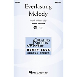 Hal Leonard Everlasting Melody SATB composed by Rollo Dilworth