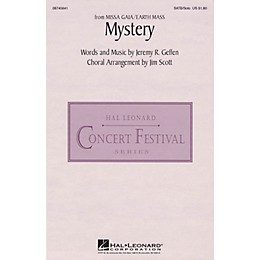 Hal Leonard Mystery (from Missa Gaia/Earth Mass) SATB Chorus and Solo arranged by Jim Scott