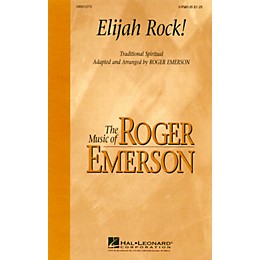 Hal Leonard Elijah Rock! 2-Part arranged by Roger Emerson