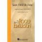 Hal Leonard Soon I Will Be Done 2-Part arranged by Roger Emerson thumbnail