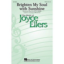 Hal Leonard Brighten My Soul with Sunshine TTBB composed by Joyce Eilers