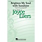 Hal Leonard Brighten My Soul with Sunshine TTBB composed by Joyce Eilers thumbnail