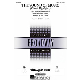 Williamson Music The Sound of Music (Choral Highlights) SATB by Julie Andrews arranged by John Leavitt