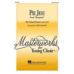 Hal Leonard Pie Jesu UNIS arranged by John Leavitt
