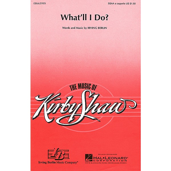 Hal Leonard What'll I Do? SSAA A Cappella arranged by Kirby Shaw