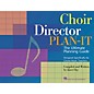 Hal Leonard Choir Director Plan-It (The Ultimate Planning Guide for Choral Music Teachers) RESOURCE BK thumbnail