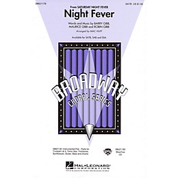 Hal Leonard Night Fever (from Saturday Night Fever) SATB by Bee Gees arranged by Mac Huff