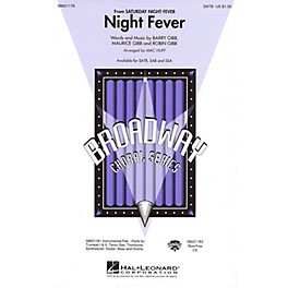 Hal Leonard Night Fever (from Saturday Night Fever) SATB by Bee Gees arranged by Mac Huff