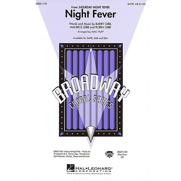 Hal Leonard Night Fever (from Saturday Night Fever) SATB by Bee Gees arranged by Mac Huff