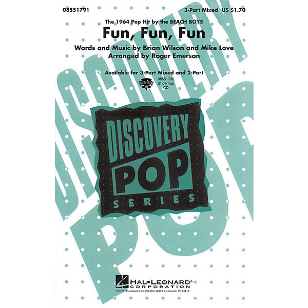 Hal Leonard Fun, Fun, Fun 3-Part Mixed by Beach Boys arranged by Roger Emerson