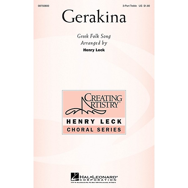 Hal Leonard Gerakina 3 Part Treble arranged by Henry Leck