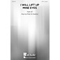 De Haske Music I Will Lift Up Mine Eyes SATB composed by Philip Stopford thumbnail