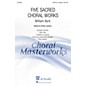 De Haske Music Five Sacred Choral Works (Collection) SATB DV A Cappella composed by William Byrd thumbnail