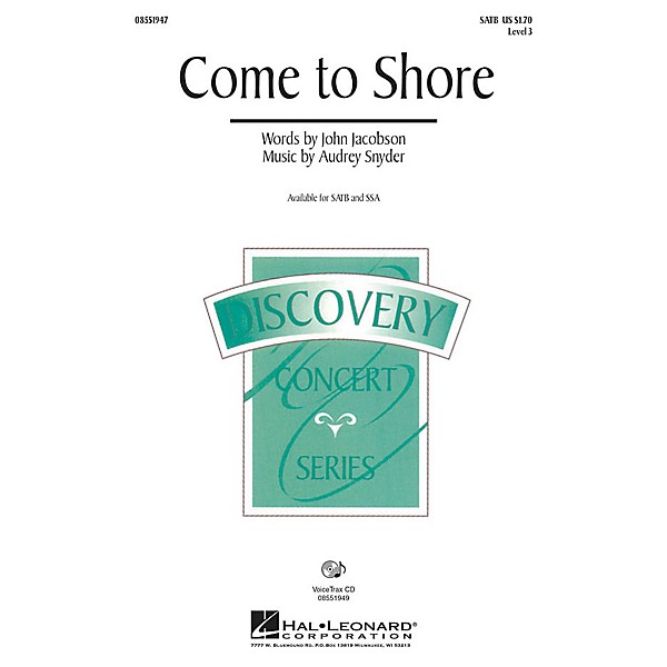 Hal Leonard Come to Shore (Discovery Level 3) SATB composed by Audrey Snyder