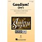 Hal Leonard Gaudium! (Joy!) Discovery Level 2 2-Part composed by Audrey Snyder thumbnail