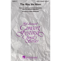 Hal Leonard The Way We Were SATB a cappella by Barbra Streisand arranged by Linda Spevacek