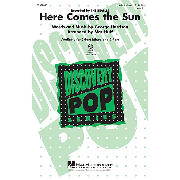 Hal Leonard Here Comes the Sun (Discovery Level 2) 3-Part Mixed arranged by Mac Huff