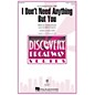 Hal Leonard I Don't Need Anything But You (from Annie) Discovery Level 2 2-Part arranged by Audrey Snyder thumbnail