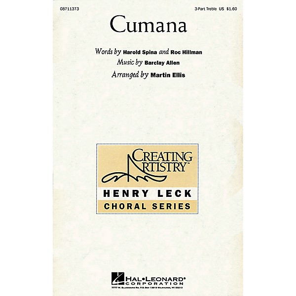Hal Leonard Cumana 3 Part Treble arranged by Martin Ellis