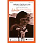 Hal Leonard What I Did for Love SATB arranged by Anita Kerr thumbnail
