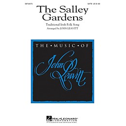 Hal Leonard The Salley Gardens SATB arranged by John Leavitt