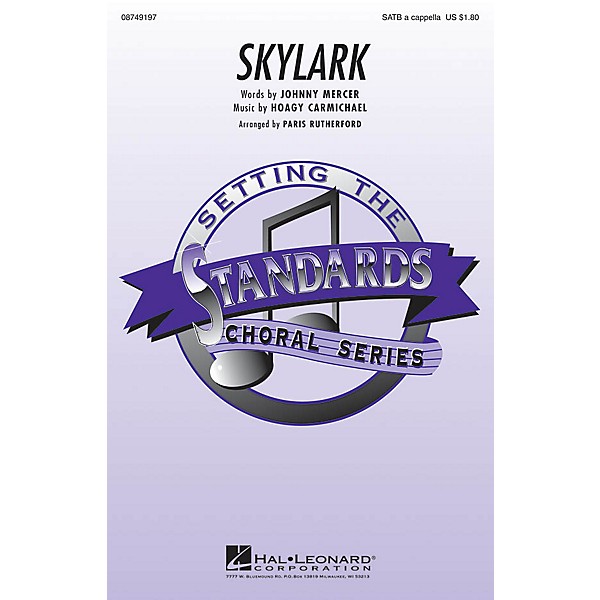 Hal Leonard Skylark SATB a cappella arranged by Paris Rutherford
