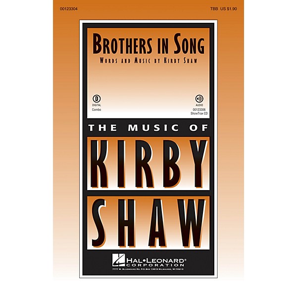 Hal Leonard Brothers In Song TBB composed by Kirby Shaw