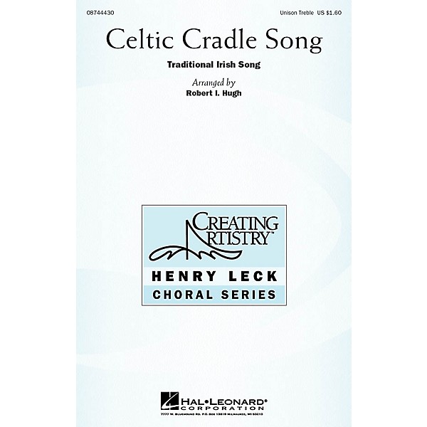 Hal Leonard Celtic Cradle Song UNIS arranged by Robert Hugh