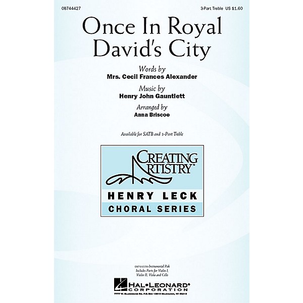 Hal Leonard Once in Royal David's City 3 Part Treble arranged by Anna Briscoe