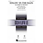 Hal Leonard Singin' in the Rain SATB arranged by Mac Huff thumbnail
