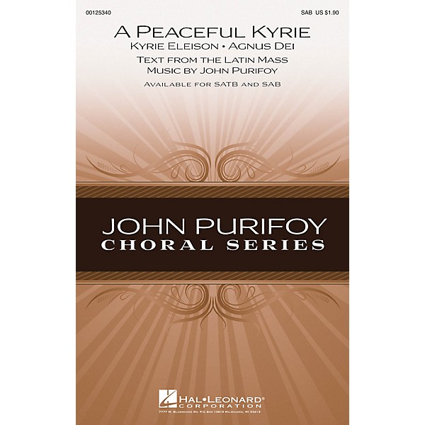 Hal Leonard A Peaceful Kyrie SAB composed by John Purifoy