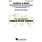 Hal Leonard Gloria A Dios - Three Spanish Songs for Treble Chorus SSA A Cappella arranged by Noe Sanchez thumbnail