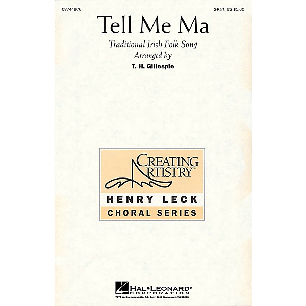 Hal Leonard Tell Me Ma 2-Part arranged by Henry Leck