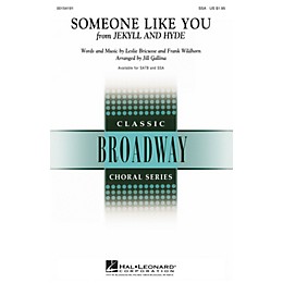 Hal Leonard Someone Like You (from Jekyll & Hyde) SSA arranged by Jill Gallina