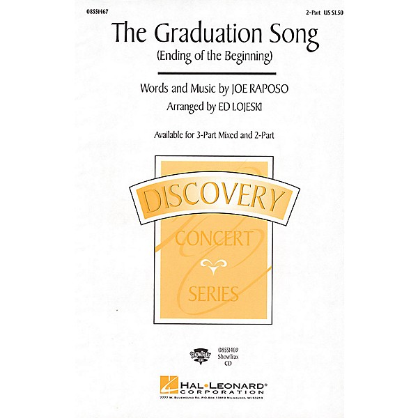 Hal Leonard The Graduation Song (Ending of the Beginning) 2-Part arranged by Ed Lojeski