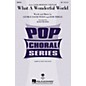 Hal Leonard What a Wonderful World SSA by Louis Armstrong arranged by Mark Brymer thumbnail