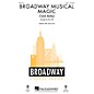 Hal Leonard Broadway Musical Magic (Choral Medley) 2-Part arranged by Mac Huff thumbnail