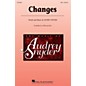 Hal Leonard Changes SSA composed by Audrey Snyder thumbnail