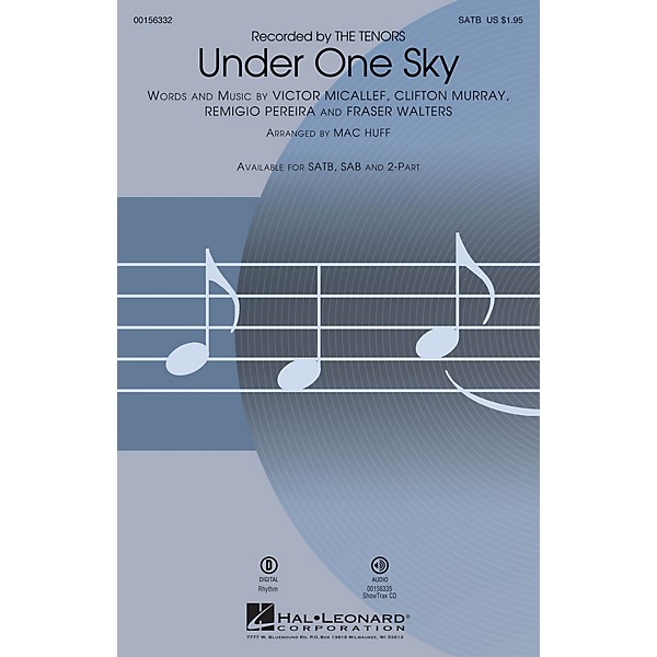 Hal Leonard Under One Sky SATB by The Tenors arranged by Mac Huff