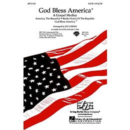 Hal Leonard God Bless America® - A Gospel Medley (SATB) SATB arranged by Ed Lojeski
