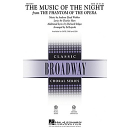 Hal Leonard The Music of the Night (from The Phantom of the Opera) SATB arranged by Ed Lojeski