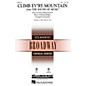 Hal Leonard Climb Ev'ry Mountain (from The Sound of Music) SAB arranged by Ed Lojeski thumbnail