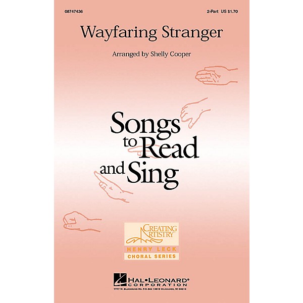 Hal Leonard Wayfaring Stranger 2-Part arranged by Shelly Cooper