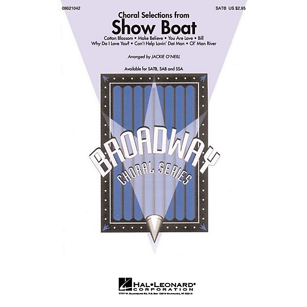 Hal Leonard Choral Selections from Show Boat SATB composed by Jerome Kern