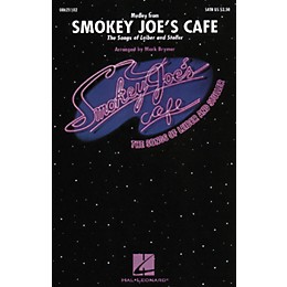 Hal Leonard Smokey Joe's Cafe - The Songs of Leiber and Stoller (Medley) SATB arranged by Mark Brymer